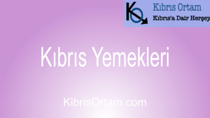 Kıbrıs Yemekleri